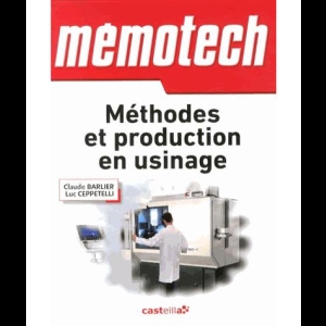 Mémotech - Méthodes et production en usinage