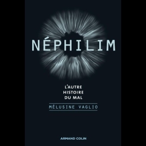 Néphilim - L'autre histoire du mal
