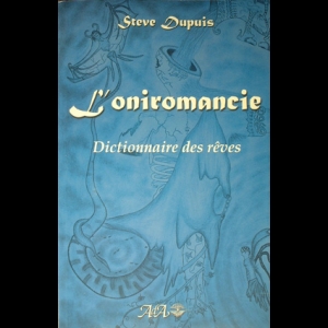 L'Oniromancie, Dictionnaire des rêves