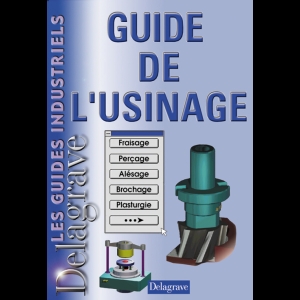 Guide de l'usinage
