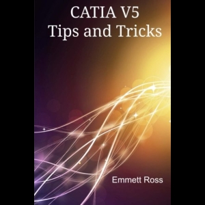 CATIA V5 Tips and Tricks