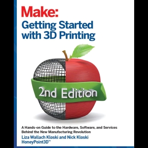 Make - Getting Started with 3D Printing