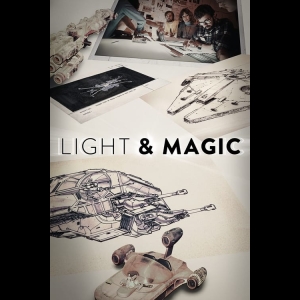 [Serie] Light & Magic
