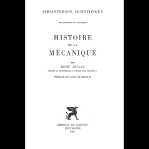 Histoire de la mécanique (René Dugas)