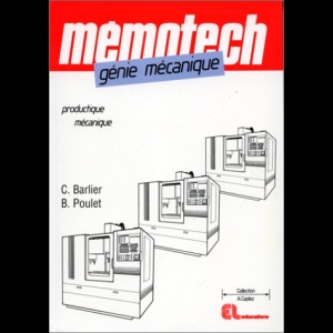 Mémotech - Génie mécanique - Productique mécanique