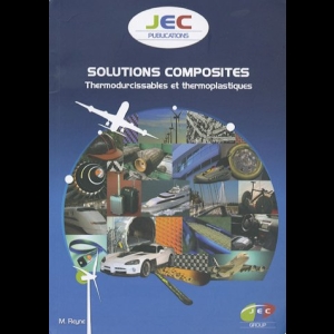 Solutions composites - Thermodurcissables et thermoplastiques
