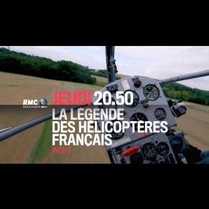 La légende des hélicoptères Français