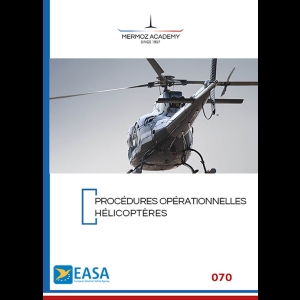 070 - Procédures Opérationnelles Hélicoptère