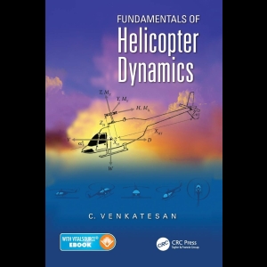Fundamentals of Helicopter Dynamics