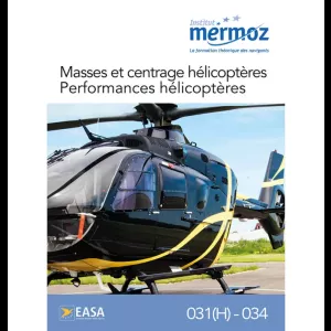 031(H)-034 Masses et centrage, performances - hélicoptères
