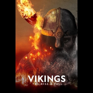[Serie] Vikings - The Rise and Fall