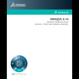 ABAQUS 6.14 - EXAMPLE PROBLEMS GUIDE VOLUME I: STATIC AND DYNAMIC ANALYSES