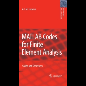 MATLAB Codes For Finite Element Analysis - Solids And Structures ...