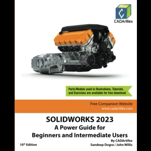 SOLIDWORKS 2023 - A Power Guide for Beginners and Intermediate Users
