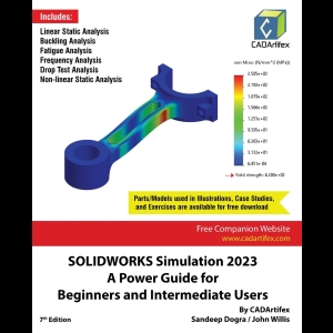 SOLIDWORKS Simulation 2023 - A Power Guide for Beginners and Intermediate Users
