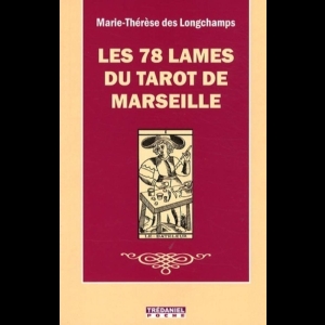 Les 78 lames du tarot de Marseille