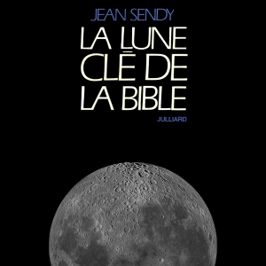 La lune - Clé de la Bible