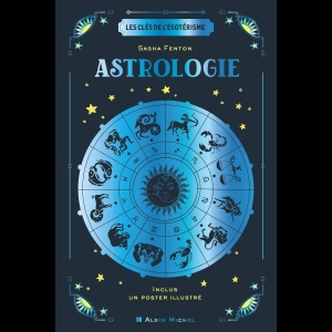 Les Clés de l'ésotérisme - Astrologie