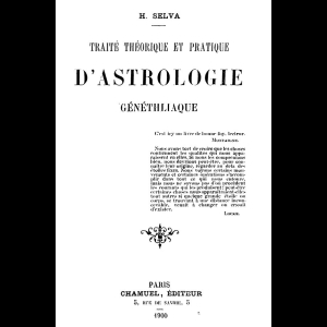 Traité théorique et pratique d'astrologie généthliaque