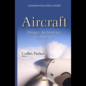 Aircraft - Design, Technology and Safety