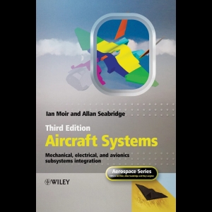 Aircraft Systems - Mechanical, Electrical and Avionics Subsystems Integration