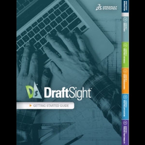 Ds DraftSight - Getting Started Guide