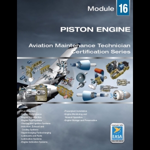 EASA Module 16 - Piston Engines