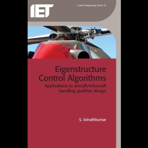 Eigenstructure Control Algorithms - Applications to aircraft  rotorcraft handling qualities design 