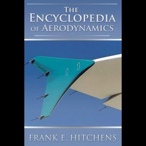 The Encyclopedia of Aerodynamics
