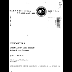 Helicopters Calculation and Design - Aerodynamics (Volume I)