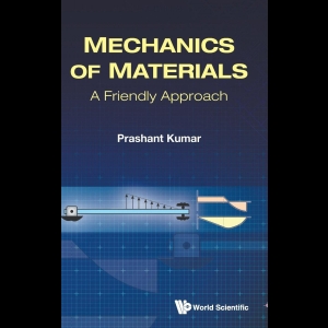 Mechanics Of Materials - A Friendly Approach