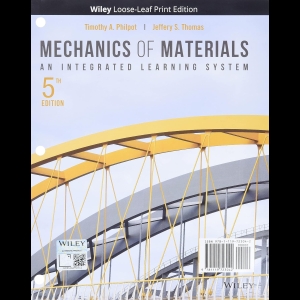 Mechanics of Materials - An Integrated Learning System
