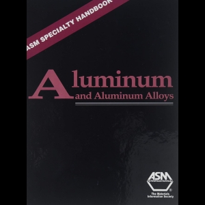 ASM Specialty Handbook - Aluminum and Aluminum Alloys