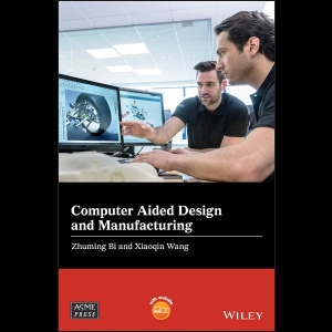 Computer Aided Design and Manufacturing
