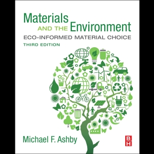Materials and the Environment - Eco-informed Material Choice