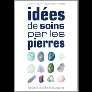 Idées de Soins par les Pierres