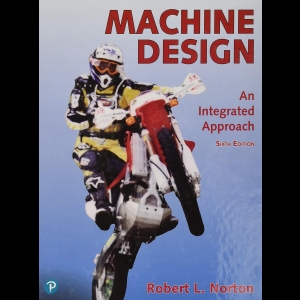 Machine Design - An Integrated Approach