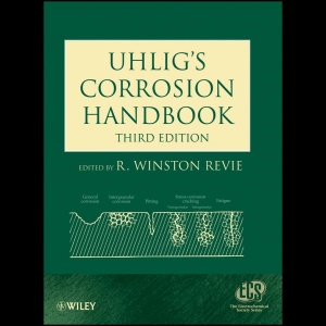 Uhlig's Corrosion Handbook