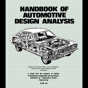 Handbook of Automotive Design Analysis