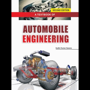 A Textbook of Automobile Engineering