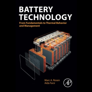 Battery Technology - From Fundamentals to Thermal Behavior and Management