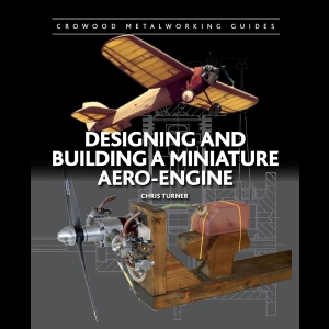 Designing and Building a Miniature Aero-Engine