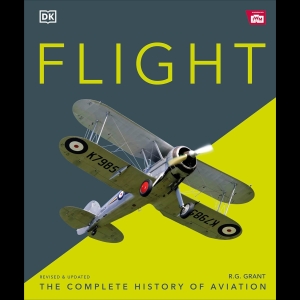 Flight - The Complete History of Aviation