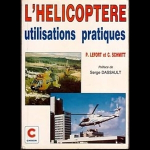 L'hélicoptère - utilisations pratiques