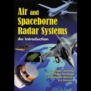 Air and Spaceborne Radar Systems - An Introduction