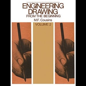 Engineering Drawing from the Beginning - Volume 2