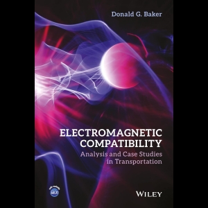 Electromagnetic Compatibility - Analysis and Case Studies in Transportation