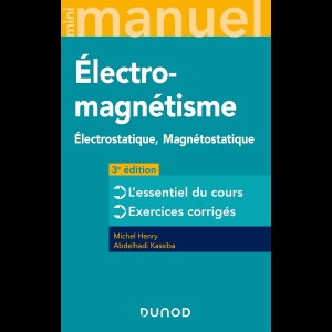 Mini Manuel d'Electromagnétisme