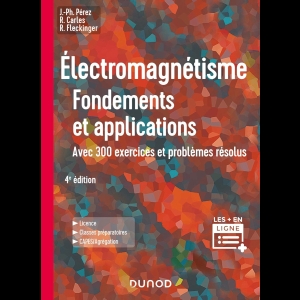 Électromagnétisme - Fondements et applications