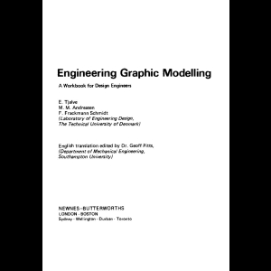 Engineering Graphic Modelling - A Workbook for Design Engineers